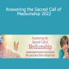 Suzanne Giesemann - Answering the Sacred Call of Mediumship 2022