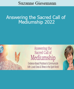 Suzanne Giesemann - Answering the Sacred Call of Mediumship 2022