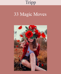 Tripp - 33 Magic Moves