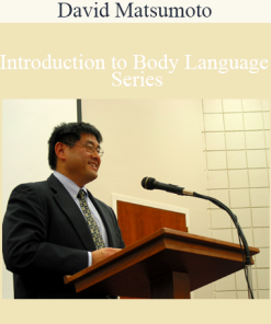 David Matsumoto - Introduction to Body Language Series