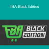 Steve Clayton and Aidan Booth - FBA Black Edition
