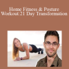 Kevin Kockot - Home Fitness & Posture Workout: 21 Day Transformation