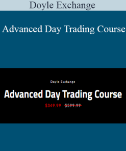 Doyle Exchange - Advanced Day Trading Course