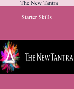 The New Tantra - Starter Skills
