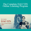 Tom Bisio - The Complete DAO YIN Online Learning Program