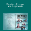 Peter Lakatos - Breathe - Recover and Regenerate