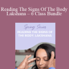 Vasant Lad - Reading The Signs Of The Body – Lakshana – 6 Class Bundle