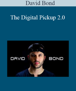 David Bond - The Digital Pickup 2.0