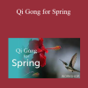 Lee Holden - Qi Gong for Spring