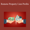 Misuniversity - Remote Property Lien Profits