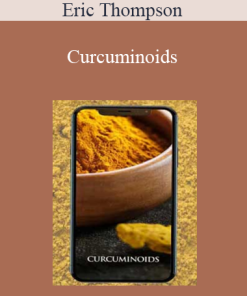 Eric Thompson - Curcuminoids