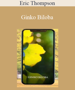 Eric Thompson - Ginko Biloba