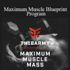 Thibarmy - Maximum Muscle Blueprint Program