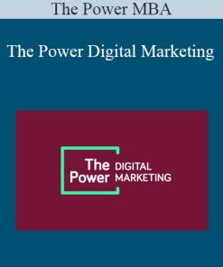 The Power MBA - The Power Digital Marketing