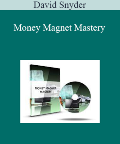 David Snyder - Money Magnet Mastery