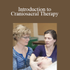 Lauren Christman - Introduction to Craniosacral Therapy