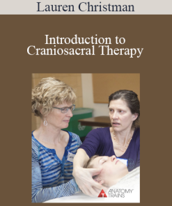 Lauren Christman - Introduction to Craniosacral Therapy