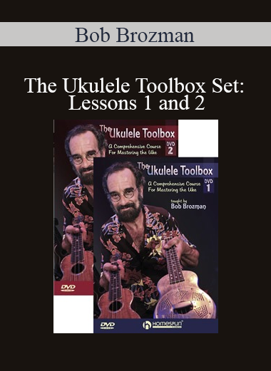Bob Brozman - The Ukulele Toolbox Set: Lessons 1 and 2