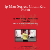 Sifu Sergio - Ip Man Series: Chum Kiu Form