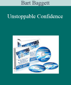 Bart Baggett - Unstoppable Confidence