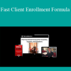 Ted McGrath - Fast Client Enrollment Formula