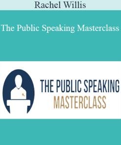 Rachel Willis - The Public Speaking Masterclass