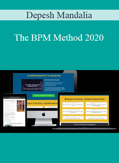 Depesh Mandalia – The BPM Method 2020