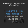 Chase Hughes - Authority: The Influence Master Key
