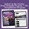 Garage Strength - Jacked on the Journey Hotel Strength Program + Abs Slaughterfest Program