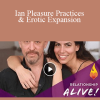 Ian Ferguson (Jaiya ‘s Husband) – Pleasure Practices & Erotic Expansion