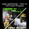 Garage Strength - Agile and Hostile + How to Get Faster Program