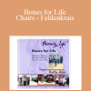 Ruthy Alon - Bones for Life Chairs - Feldenkrais