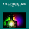 Sapien Medicine - Soul Restoration - Heart Storage Center