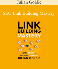 Julian Goldie - SEO Link Building Mastery