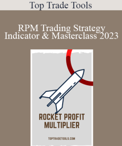 Top Trade Tools - RPM Trading Strategy - Indicator & Masterclass 2023