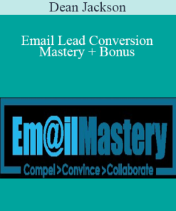 Dean Jackson - Email Lead Conversion Mastery + Bonus
