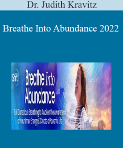Dr. Judith Kravitz - Breathe Into Abundance 2022