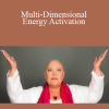 Raquel Spencer - Multi-Dimensional Energy Activation
