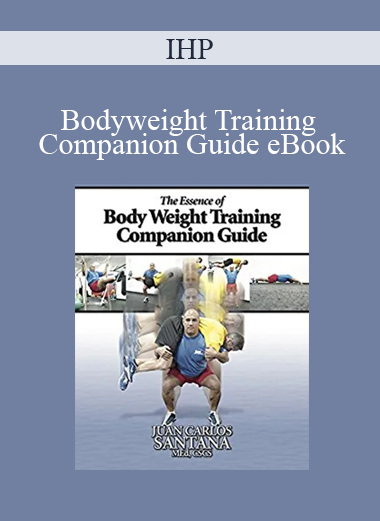 IHP - Bodyweight Training Companion Guide eBook