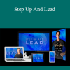 T. Harv Eker - Step Up And Lead
