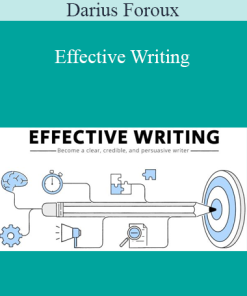 Darius Foroux - Effective Writing