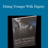 Adam Gilad - Dating Younger With Dignity