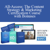 Julia McCoy - All-Access: The Content Strategy & Marketing Certification Course with Bonuses