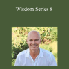 Wisdom Series 8 - Christof Melchizedek