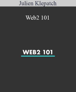 Julien Klepatch - Web2 101