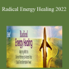 Cyndi Dale - Radical Energy Healing 2022