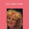 Trisha Ogilvie - Easy Emini Trader