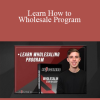 Jacob Blank - Learn How to Wholesale Program