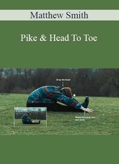 Matthew Smith - Pike & Head To Toe