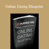 Playing With Fire - Online Dating Blueprint